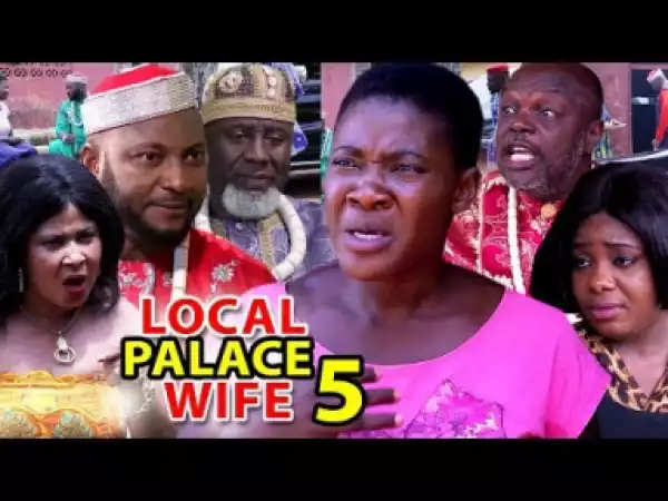 Local Palace Wife Season 5 - 2019